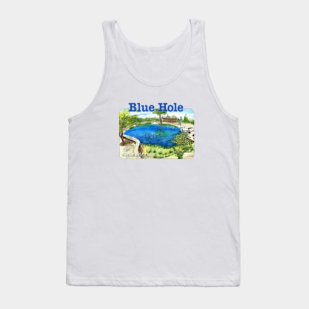 Blue Hole, New Mexico Tank Top by MMcBuck